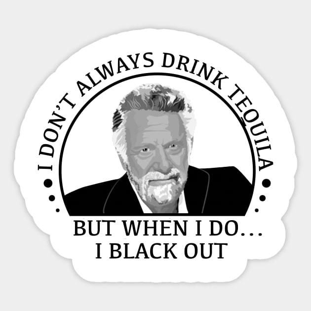 stay thirsty my friends - tequila Sticker by bellygear